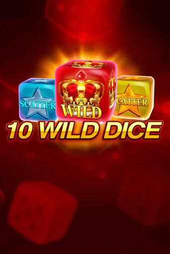 Демо игра 10 Wild Dice  играть онлайн | Casino X бесплатно