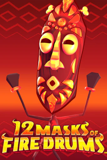 Демо игра 12 Masks of Fire Drums™ играть онлайн | Casino X бесплатно