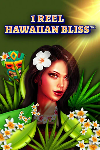 Демо игра 1 Reel Hawaiian Bliss играть онлайн | Casino X бесплатно