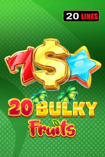 Демо игра 20 Bulky Fruits играть онлайн | Casino X бесплатно