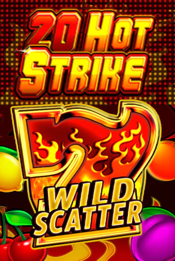 Демо игра 20 Hot Strike играть онлайн | Casino X бесплатно