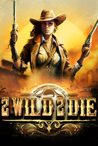 Демо игра 2Wild2Die играть онлайн | Casino X бесплатно