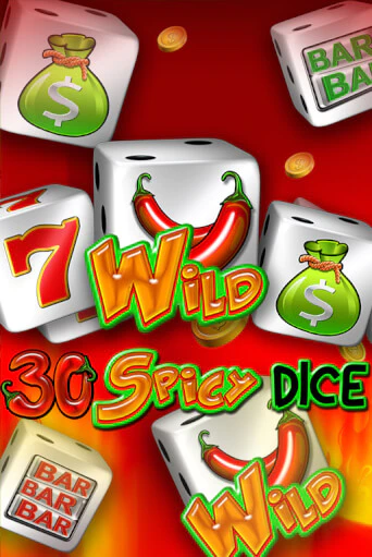 Демо игра 30 Spicy Dice играть онлайн | Casino X бесплатно