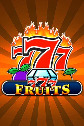 Демо игра 777 - Fruits играть онлайн | Casino X бесплатно