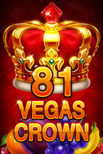 Демо игра 81 Vegas Crown играть онлайн | Casino X бесплатно