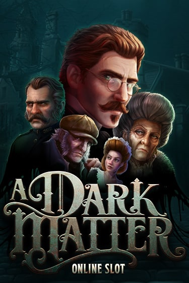 Демо игра A Dark Matter играть онлайн | Casino X бесплатно