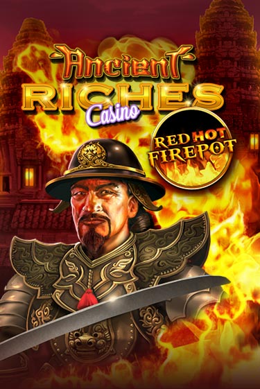 Демо игра Ancient Riches Red Hot Firepot играть онлайн | Casino X бесплатно