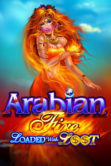 Демо игра Arabian Fire Loaded with Loot играть онлайн | Casino X бесплатно