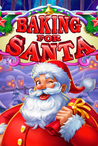 Демо игра Baking for Santa играть онлайн | Casino X бесплатно