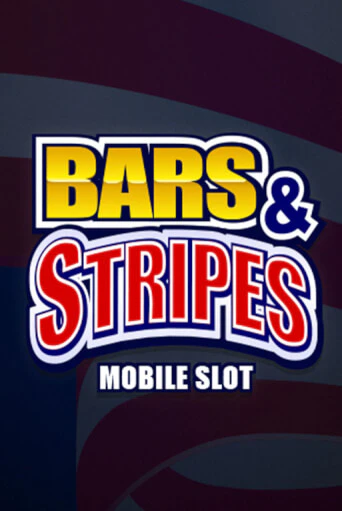 Демо игра Bars And Stripes играть онлайн | Casino X бесплатно