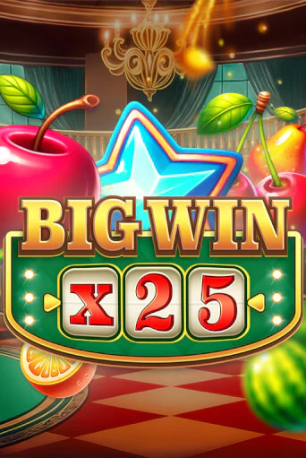 Демо игра Big Win x25 играть онлайн | Casino X бесплатно