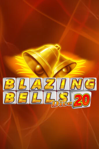 Демо игра Blazing Bells 20 Dice играть онлайн | Casino X бесплатно