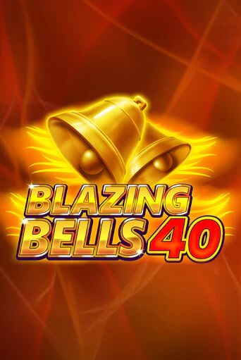 Демо игра Blazing  Bells 40 играть онлайн | Casino X бесплатно