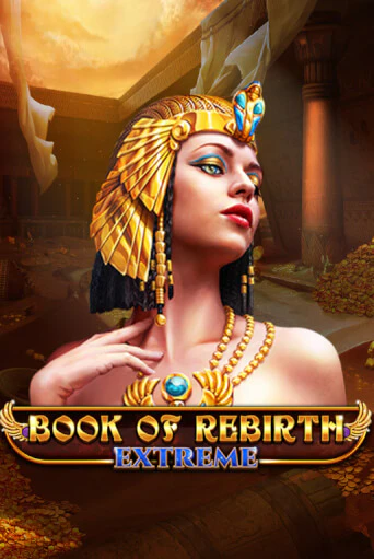 Демо игра Book Of Rebirth - Extreme играть онлайн | Casino X бесплатно