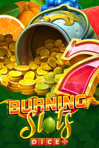 Демо игра Burning Slots Dice играть онлайн | Casino X бесплатно