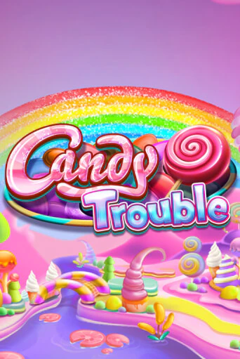 Демо игра Candy Trouble играть онлайн | Casino X бесплатно