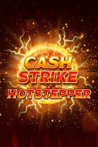 Демо игра Cash Strike Hotstepper играть онлайн | Casino X бесплатно