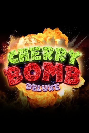 Демо игра Cherry Bomb Deluxe играть онлайн | Casino X бесплатно