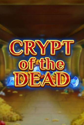 Демо игра Crypt of the Dead играть онлайн | Casino X бесплатно