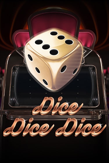 Демо игра Dice Dice Dice играть онлайн | Casino X бесплатно