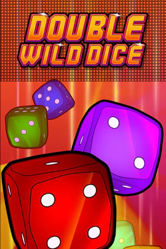 Демо игра Double Wild Dice играть онлайн | Casino X бесплатно