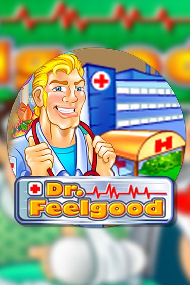 Демо игра Dr Feelgood играть онлайн | Casino X бесплатно