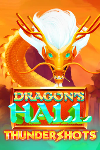 Демо игра Dragons's Hall Thundershots играть онлайн | Casino X бесплатно