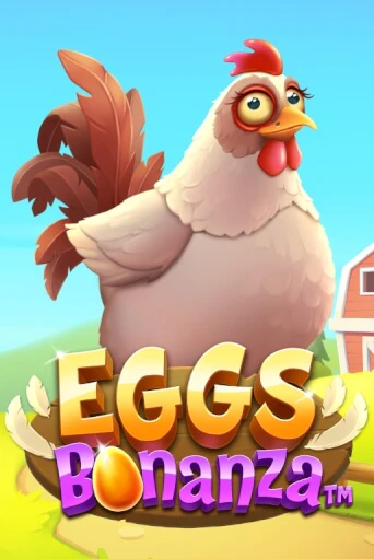 Демо игра Eggs Bonanza играть онлайн | Casino X бесплатно