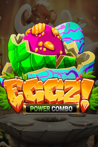 Демо игра Eggz! POWER COMBO играть онлайн | Casino X бесплатно