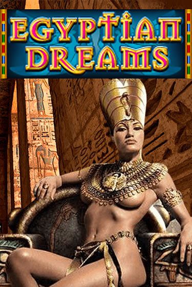 Демо игра Egyptian Dreams играть онлайн | Casino X бесплатно