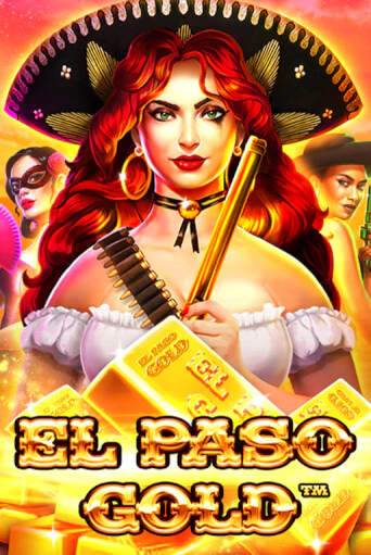 Демо игра El Paso Gold играть онлайн | Casino X бесплатно