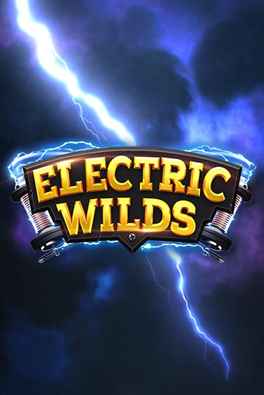 Демо игра Electric Wilds играть онлайн | Casino X бесплатно