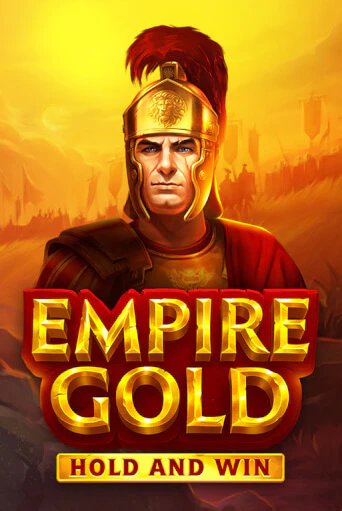 Демо игра Empire Gold: Hold and Win играть онлайн | Casino X бесплатно