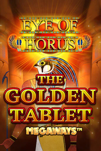 Демо игра Eye of Horus The Golden Tablet Megaways играть онлайн | Casino X бесплатно