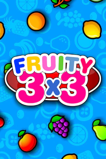 Демо игра Fruity3X3 играть онлайн | Casino X бесплатно