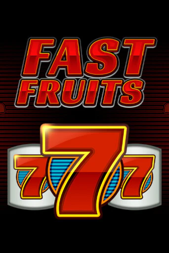 Демо игра Fast Fruits играть онлайн | Casino X бесплатно