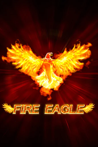 Демо игра Fire Eagle (lowmin) играть онлайн | Casino X бесплатно