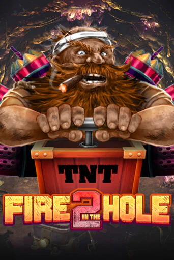 Демо игра Fire in the Hole 2 играть онлайн | Casino X бесплатно