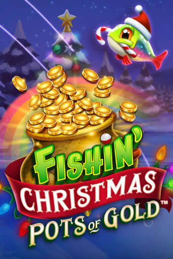 Демо игра Fishin Christmas Pots of Gold играть онлайн | Casino X бесплатно