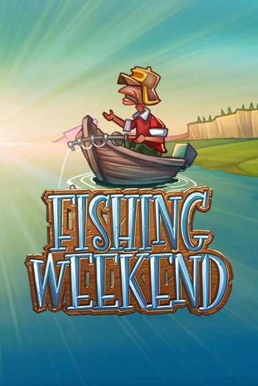 Демо игра Fishing Weekend играть онлайн | Casino X бесплатно