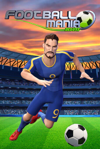 Демо игра Football Mania Deluxe играть онлайн | Casino X бесплатно