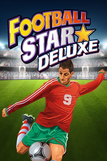 Демо игра Football Star Deluxe играть онлайн | Casino X бесплатно