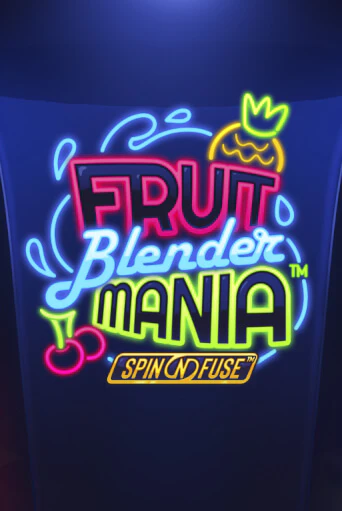 Демо игра Fruit Blender Mania™ играть онлайн | Casino X бесплатно