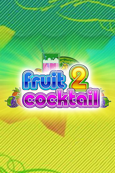 Демо игра Fruit Cocktail 2 играть онлайн | Casino X бесплатно