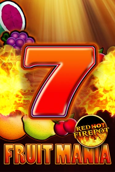 Демо игра Fruit Mania Red Hot Firepot играть онлайн | Casino X бесплатно