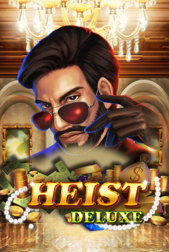 Демо игра Heist Deluxe играть онлайн | Casino X бесплатно