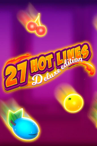 Демо игра Hot 27 Lines играть онлайн | Casino X бесплатно