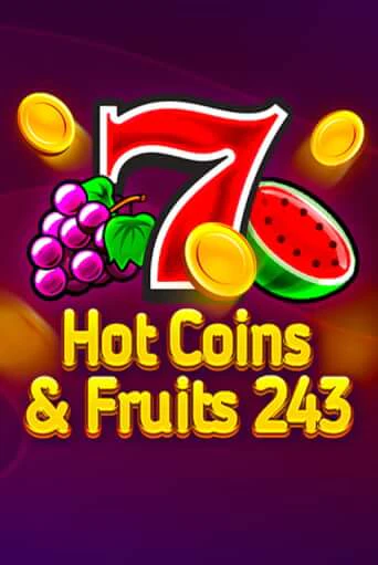 Демо игра Hot Coins & Fruits 243 играть онлайн | Casino X бесплатно