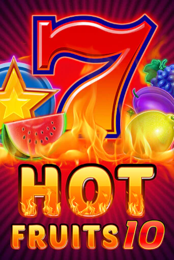 Демо игра Hot Fruits 10 играть онлайн | Casino X бесплатно