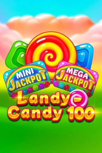 Демо игра Landy-Candy 100 играть онлайн | Casino X бесплатно